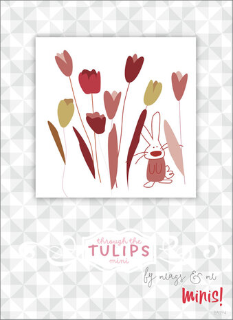 Through the Tulips - By Meags & Me